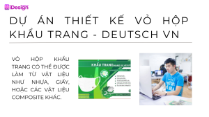 Dự án thiết kế vỏ hộp khẩu trang-Deutsch VN